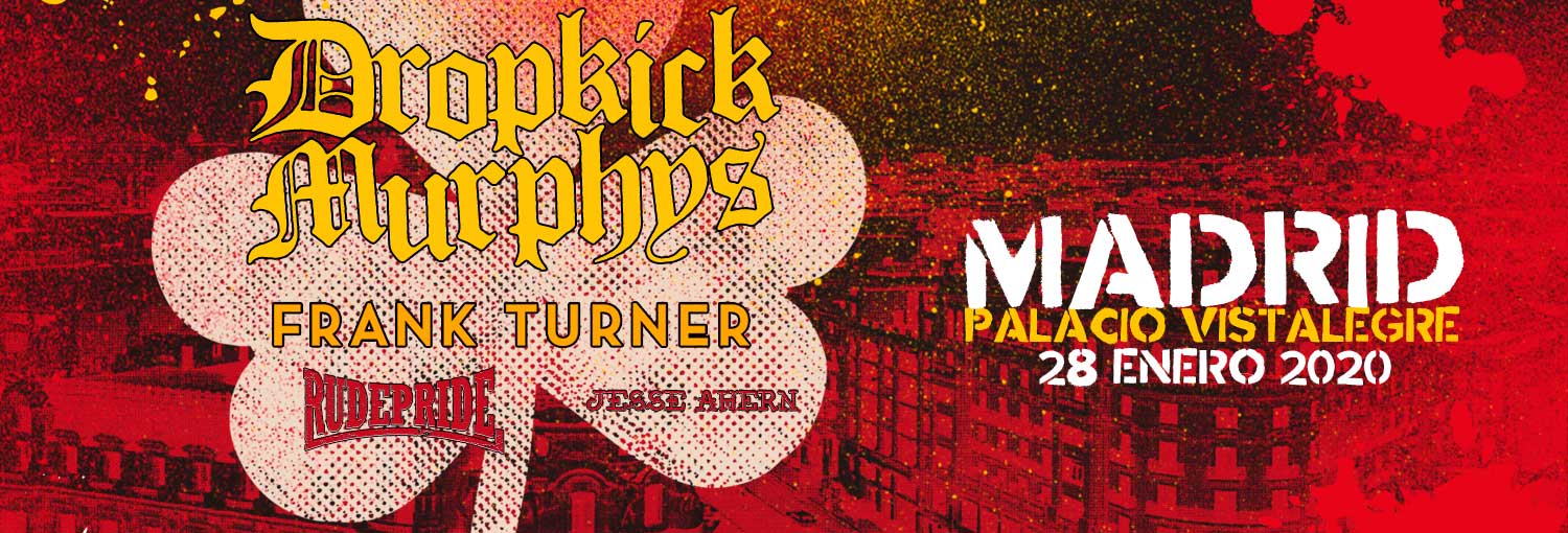 Conciertos Dropkick Murphys