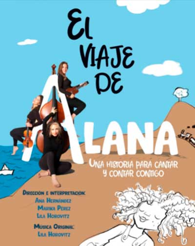 Entradas El Viaje de Alana en Madrid