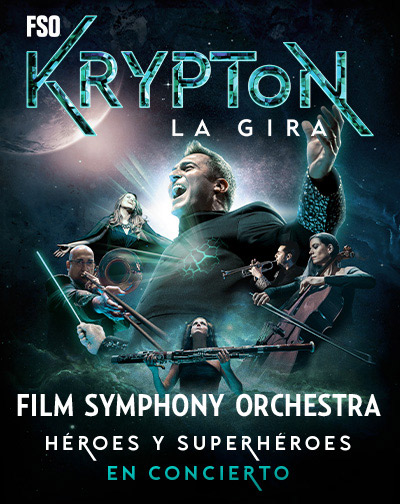 Concierto FSO-Gira KRYPTON-Héroes y Superhéroes en Concierto en Málaga