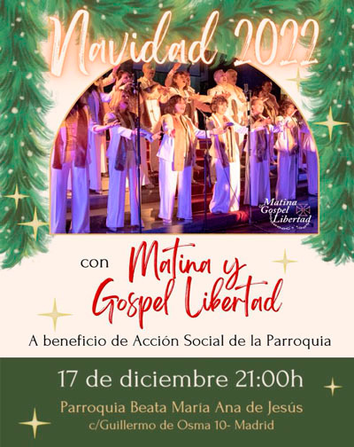 Concierto Navidad 2022 con Matina y Gospel Libertad en Madrid