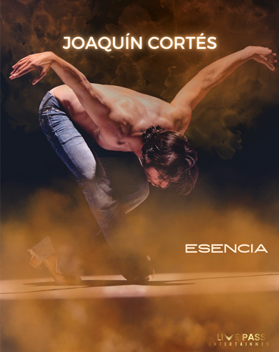 Joaquín Cortés - Esencia en Sevilla