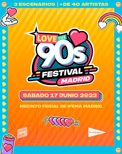 Concierto Love the 90´s Festival en Madrid