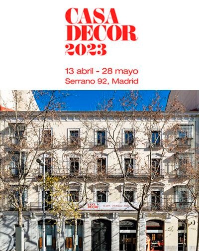 Entradas Casa Decor 2023 en Madrid