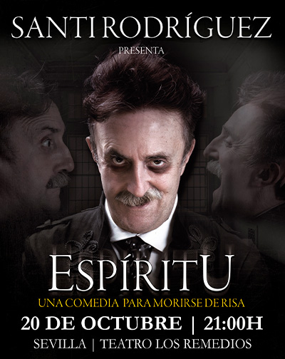 Santi Rodríguez - Espíritu en Sevilla