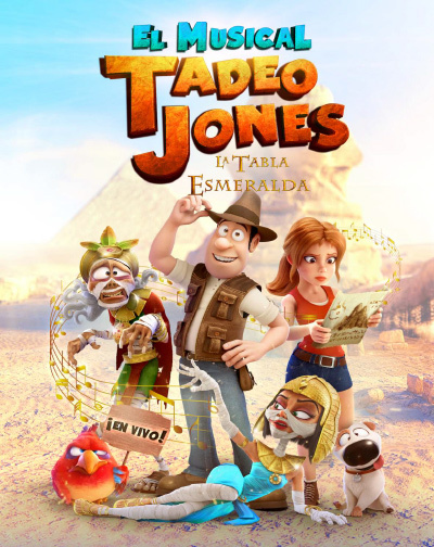 Entradas Tadeo Jones - La Tabla Esmeralda, El Musical en Málaga