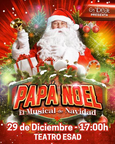 Papá Noel: El Musical de Navidad en Málaga