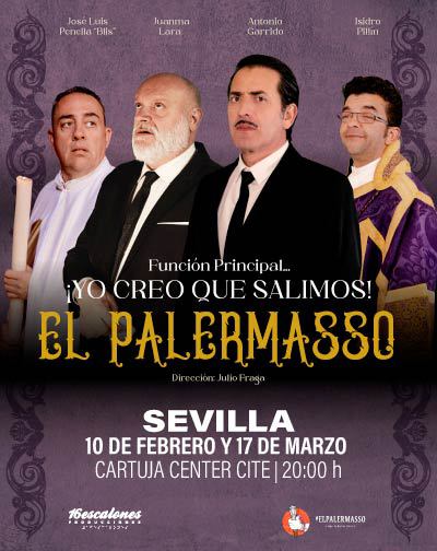 El Palermasso - Función principal - ¡Yo creo que salimos! en Sevilla