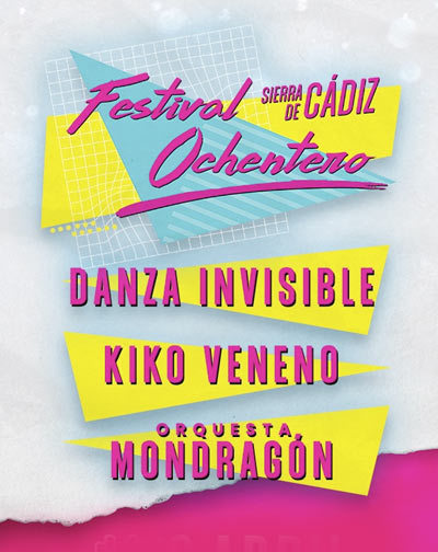 Festival Festival Ochentero Sierra de Cádiz - Orquesta Mondragón, Kiko Veneno y Danza Invisible en Cádiz