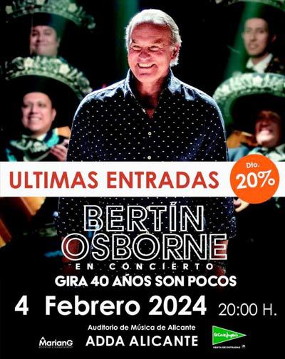 Concierto Bertín Osborne - Gira 40 Años son Pocos en Alicante