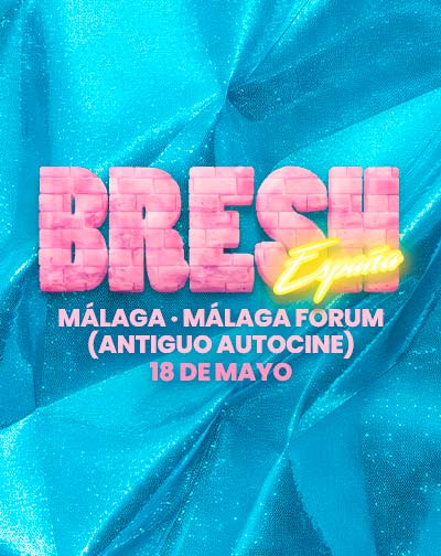 Entradas BRESH - La Fiesta Más Linda del Mundo en Málaga
