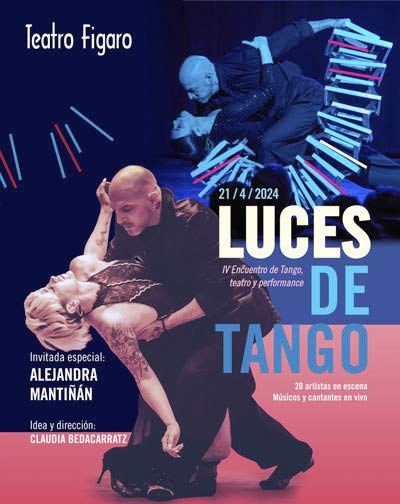 Luces de Tango 4º Encuentro Tango Teatro Performance en Madrid