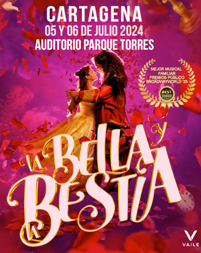 La Bella y La Bestia - Cartagena en Murcia