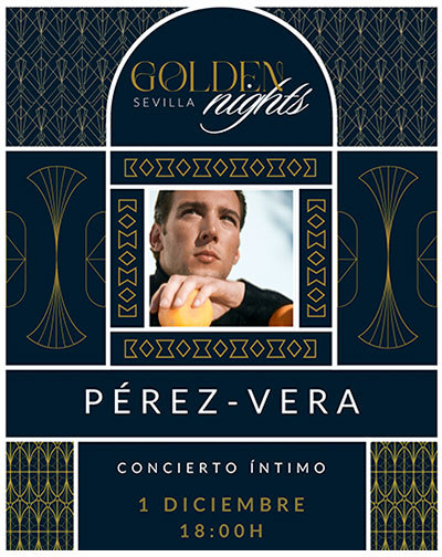 Concierto Golden Nights Sevilla - Pérez-Vera en Sevilla
