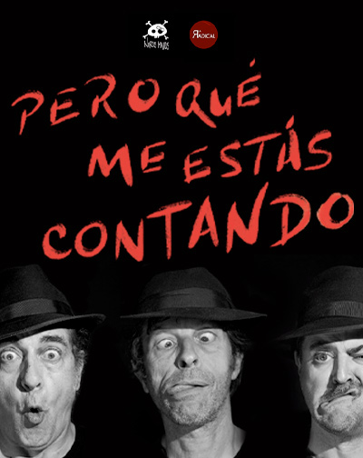 Pero Qué Me Estás Contando en Madrid