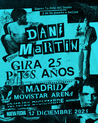 Concierto Dani Martín - Gira 25 P*t*s Años en Madrid