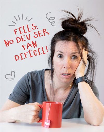 Fills: No Deu Ser Tan Dificil! en Barcelona