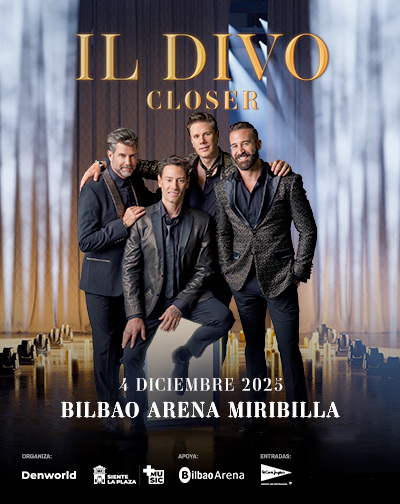 Concierto Il Divo - Closer en Bizkaia
