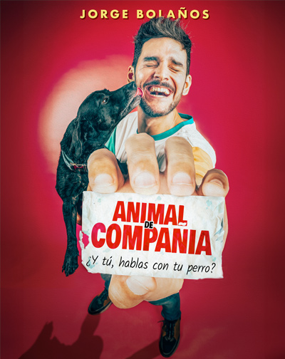 Animal de Compañía - Jorge Bolaños en Barcelona