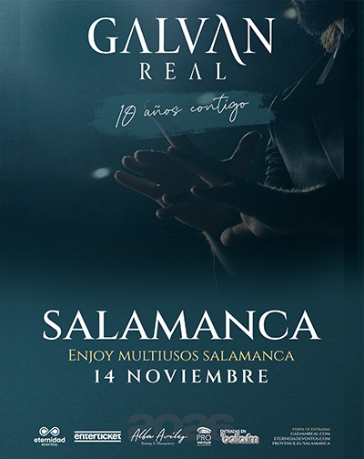Concierto Galván Real - Gira 10 Aniversario en Salamanca