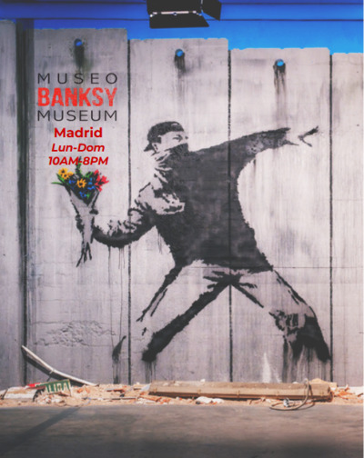 Entradas Museo Banksy en Madrid