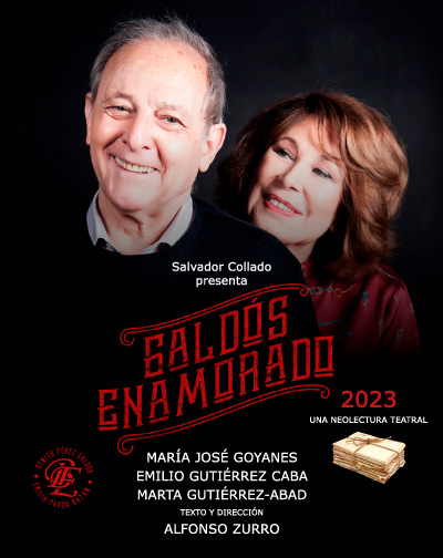 Galdós Enamorado 2023 - Una Neolectura Teatral en Madrid