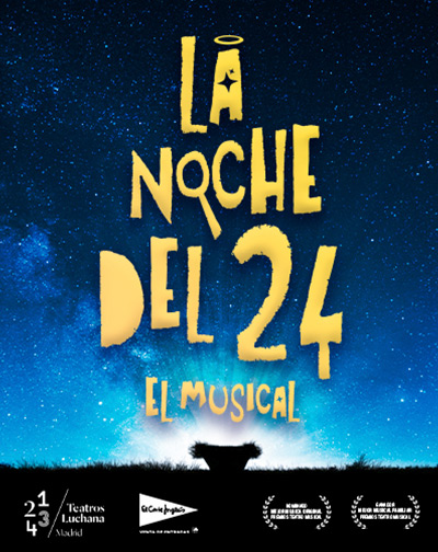 La Noche Del 24, El Musical en Madrid