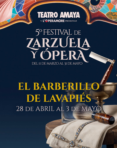 El Barberillo de Lavapiés - 5º Festival de Zarzuela y Ópera en Madrid