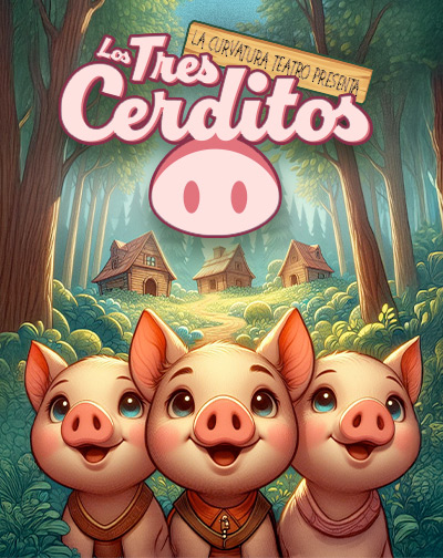 Los Tres Cerditos: Teatro Infantil Educativo en Madrid
