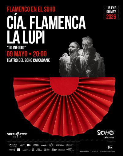 Cia. Flamenca La Lupi. Lo Inédito - Flamenco en el Soho en Málaga