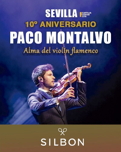 Concierto 10º Aniversario Paco Montalvo - Alma del Violín Flamenco en Sevilla