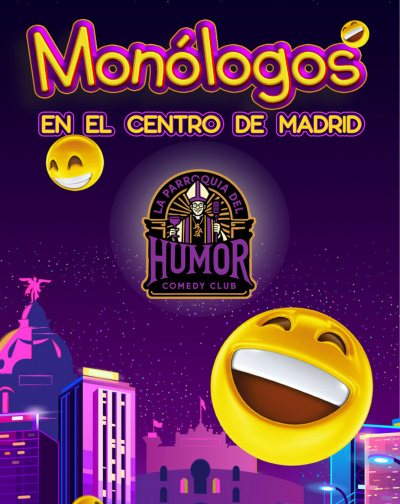 Monólogos en La Parroquia del Humor en Madrid