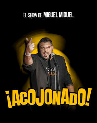 Entradas Miguel, Miguel ¡Acojonado! en Madrid