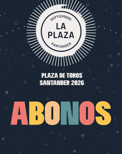 Festival Abonos - Festival La Plaza 2026 - Santander en Cantabria