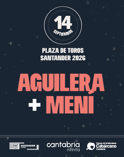 Aguilera y Mení - Festival la Plaza 2026 - Santander en Cantabria