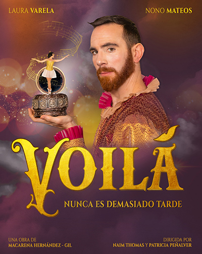 VOILÁ: Nunca es Demasiado Tarde en Madrid