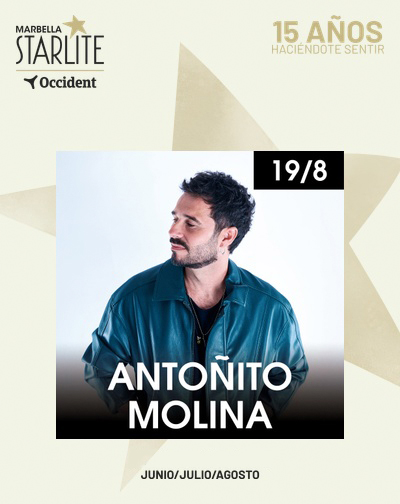 Concierto Antoñito Molina - Starlite Occident 2026 en Málaga