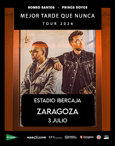 Concierto Romeo Santos & Prince Royce - Mejor Tarde Que Nunca Tour 2026 en Zaragoza