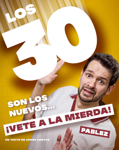 Los 30 son los nuevos... ¡Vete a la mierda! en Barcelona