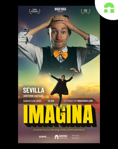 Entradas Imagina - Mago Hugo en Sevilla