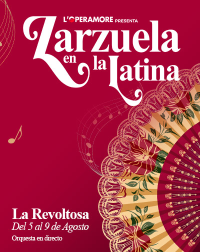 La Revoltosa - Zarzuela en La Latina en Madrid