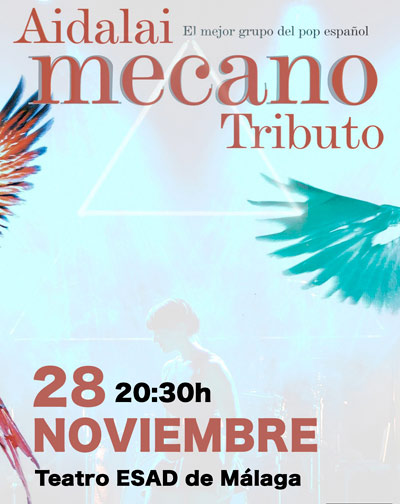 Concierto Aidalai, Tributo Mecano en Málaga