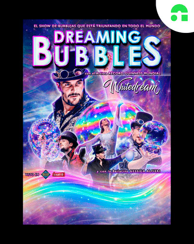 Dreaming Bubble - El Mago de las Burbujas en Sevilla