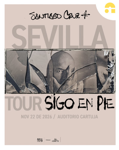 Tour Sigo En Pie - Santiago Cruz en Sevilla