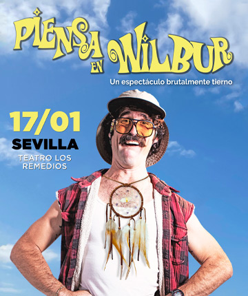 Piensa En Wilbur en Sevilla
