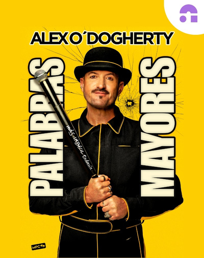 Palabras Mayores - ÁLEX O´DOGHERTY en Sevilla