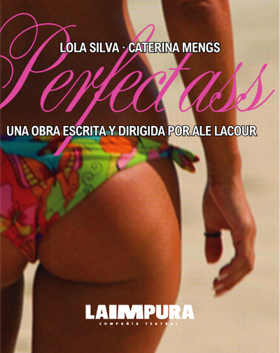 Perfect Ass en Madrid