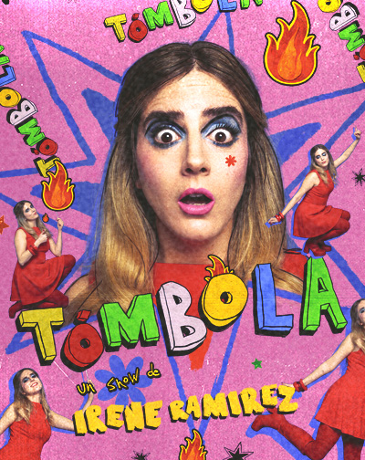 Tómbola - Irene Ramírez en Madrid