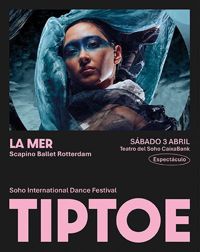 La Mer - Scapino Ballet Rotterdam - TIP TOE Soho International Dance Festival en Málaga
