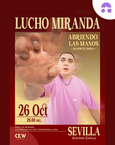 Entradas Abriendo Las Manos - Lucho Miranda en Sevilla