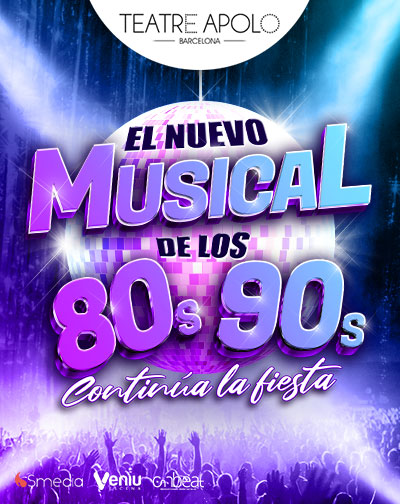 El Nuevo Musical de los 80s-90s en Barcelona
